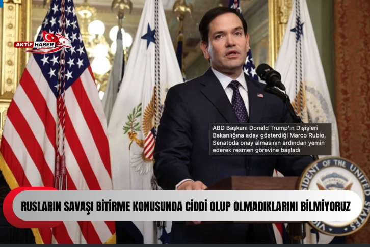  ABD Dışişleri Bakanı Rubio: "ABD ve Avrupa olarak biz, birbirimize aitiz"