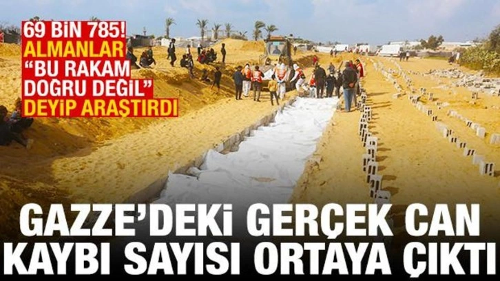 Almanlar, Gazze'deki gerçek can kaybı sayısını açıkladı