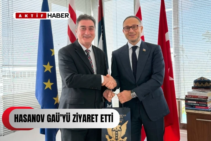 Azerbaycan Milletvekili Hasanov, GAÜ'yü ziyaret etti