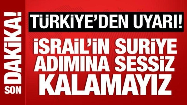 Bakan Fidan:  İsrail, Suriye'yi bölmeyi amaçlamaktadır