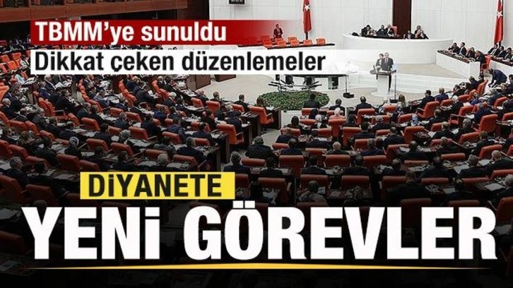 Çok sayıda kanun teklifi TBMM'ye sunuldu! Dikkat çeken maddeler! Diyanete yeni görevler!