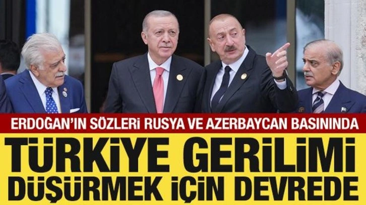 Cumhurbaşkanı Erdoğan'ın sözleri dış basında geniş yankı uyandırdı