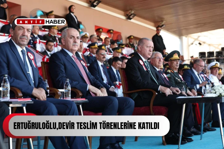  Dışişleri Bakanı Ertuğruloğlu, Harp Okulları Diploma Alma ve Sancak Devir Teslim Törenlerine katıldı