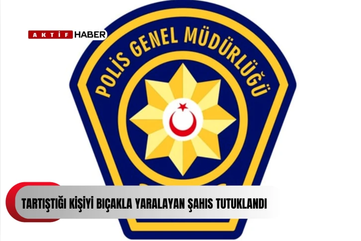  Doğancı’da tartıştığı kişiyi bıçakla yaralayan şahıs tutuklandı...