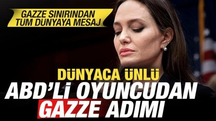 D&uuml;nyaca &uuml;nl&uuml; oyuncudan Gazze adımı: Refah Sınır Kapısı'ndan t&uuml;m d&uuml;nyaya &ccedil;ağrı