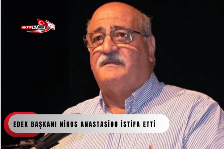EDEK Başkanı Nikos Anastasiou istifa etti