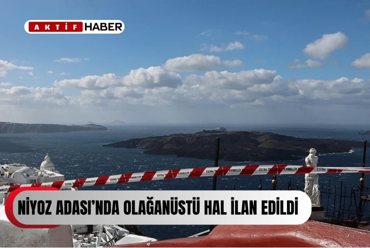 Ege Denizi'ndeki sismik hareketlilik nedeniyle Niyoz Adası'nda olağanüstü hal ilan edildi