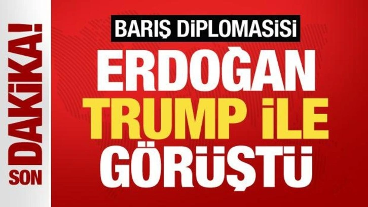 Erdoğan'dan peş peşe 'barış diplomasisi': Trump ile görüştü