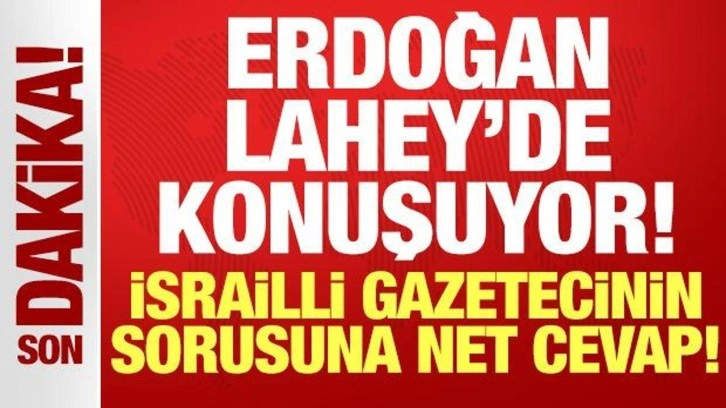 Erdoğan Lahey'de konuştu: İsrailli gazetecinin sorusuna net cevap! F-35'ler alınacak mı?