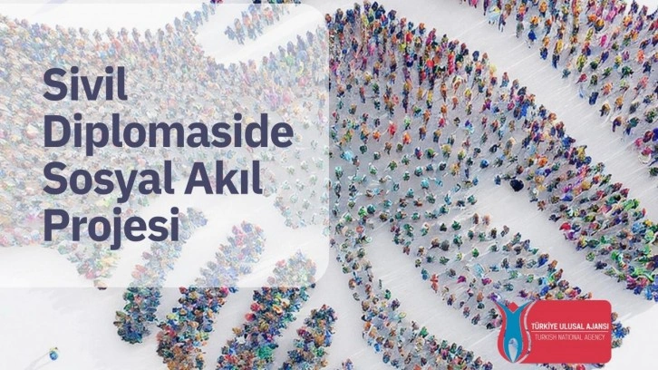 Gençler sivil diplomaside söz sahibi olacak: