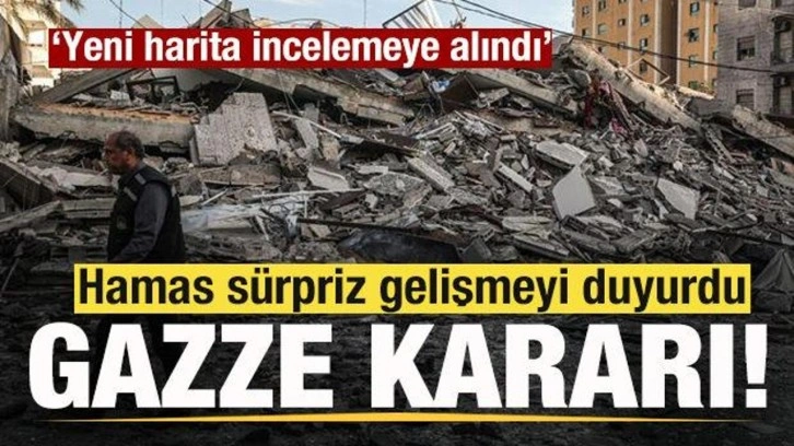 Hamas sürpriz gelişmeyi duyurdu: Yeni harita incelemeye alındı