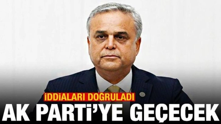 İddiaları doğruladı! CHP'li isim AK Parti'ye ge&ccedil;ecek