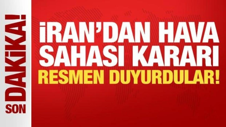 İran'dan yeni Tahran hava sahası kararı! Resmen duyurdular