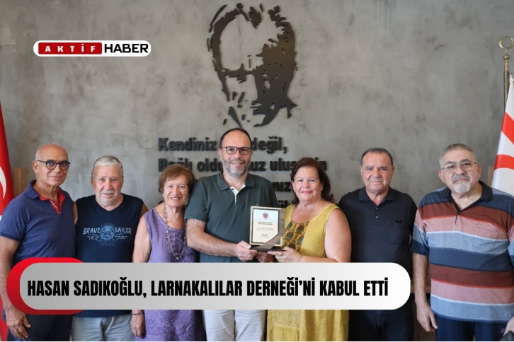  İskele Belediye Başkanı Sadıkoğlu, Larnakalılar Derneği’ni kabul etti