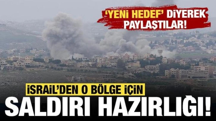 İsrail ordusu o bölge için saldırı hazırlığını duyurdu: Yeni hedef diyerek paylaştılar