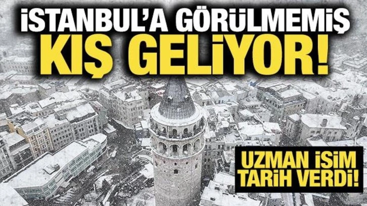 İstanbul'a g&ouml;r&uuml;lmeyen kış geliyor: Uzman isim tarih vererek duyurdu!
