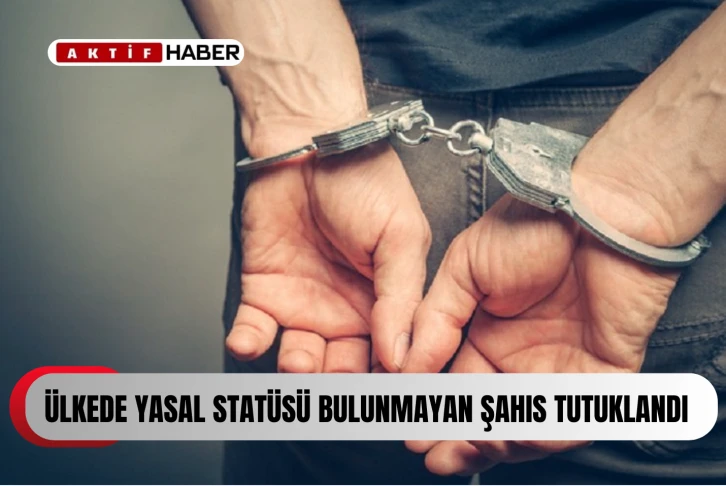 KKTC'de ikamet izinsiz bir kişi tutuklandı...