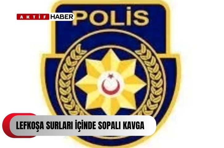 Lefkoşa Surları içinde sopalı kavga..