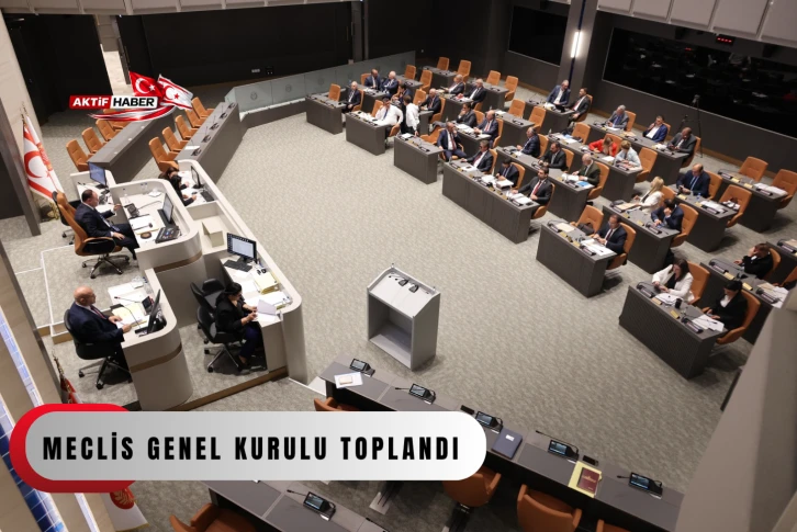  Meclis Genel Kurulu toplandı...