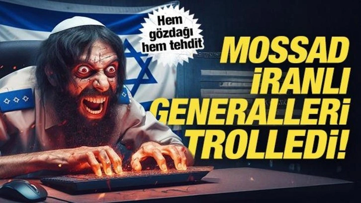 Mossad'dan İran'ın kritik isimlerine siber taciz! 'Bizi takip ettiğinizi biliyoruz&#0