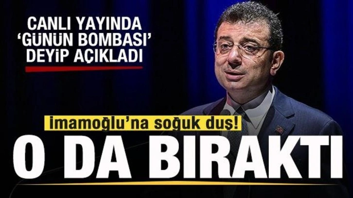 O da Ekrem İmamoğlu'nu bıraktı! 'Günün bombası' diyerek canlı yayında açıkladı
