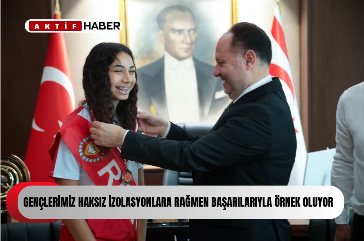  Öztürkler: “Gençlerimiz haksız izolasyonlara rağmen başarılarıyla örnek oluyor”