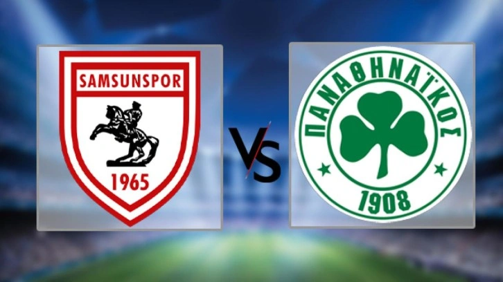 Panathinaikos - Samsunspor maçı hangi kanalda, ne zaman ve saat kaçta?