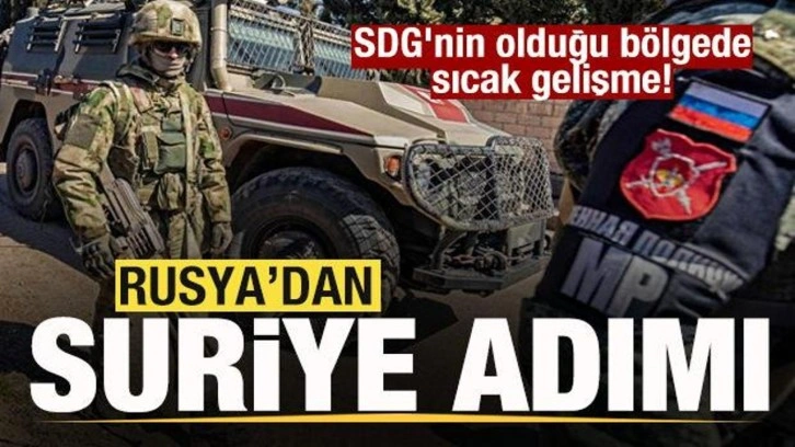 Rusya'dan son dakika Suriye kararı! SDG'nin olduğu b&ouml;lgede sıcak gelişme!
