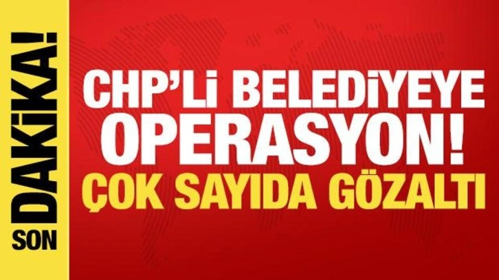 Şile Belediyesi'ne ikinci dalga operasyon! &Ccedil;ok sayıda g&ouml;zaltı