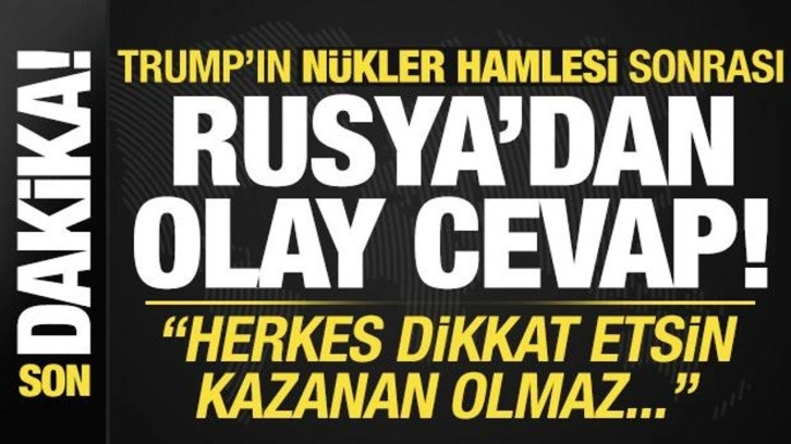 Son dakika: Rusya'dan Trump'a jet nükleer cevabı: Herkes dikkat etsin!
