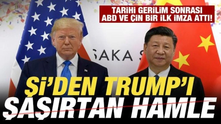Tarihi gerilim sonrası bir ilk! ABD ve Çin'den kritik adım! Şi'den, Trump'ı şaşırtan
