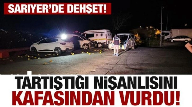 Tartıştığı nişanlısını kafasından vurdu! Sarıyer'de dehşet