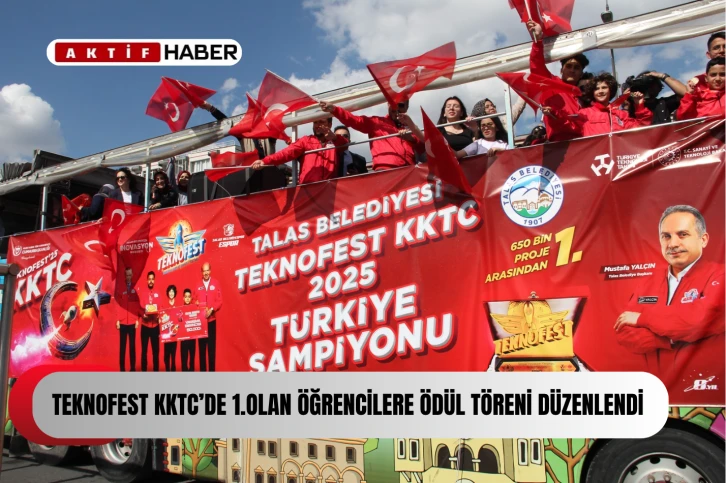 TEKNOFEST KKTC'de birinci olan öğrencilere Kayseri'de üstü açık otobüsle şehir turu yaptırıldı...