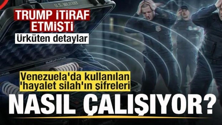 Trump itiraf etmişti! Venezuela'da kullanılan gizli silahın şifreleri! Detaylar &uuml;rk&uuml;tt&uuml;