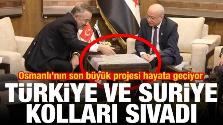 T&uuml;rkiye ve Suriye kolları sıvadı! Osmanlı'nın son b&uuml;y&uuml;k projesi hayata ge&ccedil;iyor