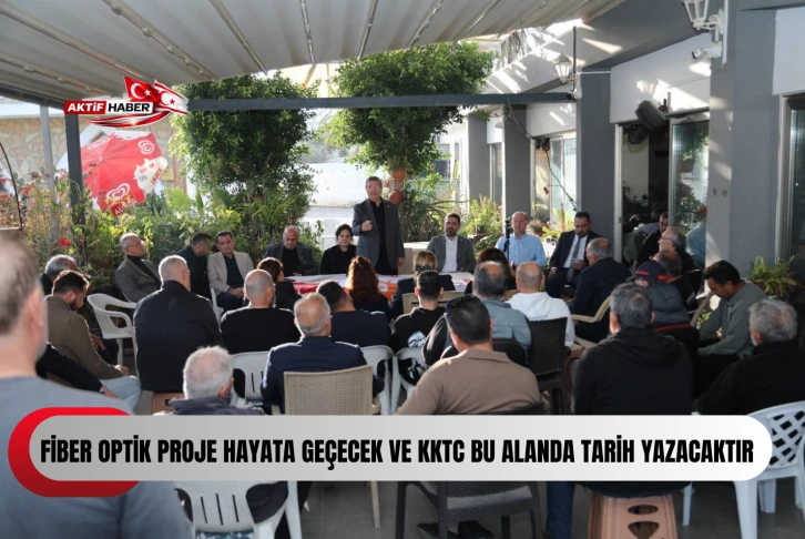 &Uuml;STEL:''Fiber optik proje hayata ge&ccedil;ecek ve KKTC bu alanda tarih yazacaktır''