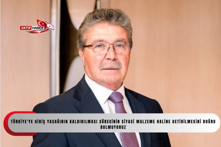  &Uuml;stel: "T&uuml;rkiye'ye giriş yasağının kaldırılması s&uuml;recinin siyasi malzeme haline getirilmesini doğru bulmuyoruz"