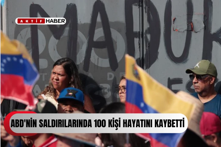 Venezuela İ&ccedil;işleri Bakanı: "ABD'nin saldırılarında 100 kişi hayatını kaybetti"