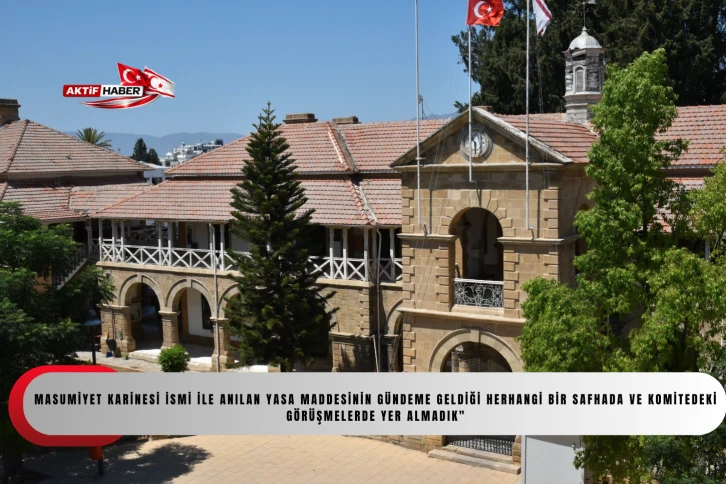  Y&uuml;ksek Mahkeme: "Masumiyet karinesi ismi ile anılan yasa maddesinin g&uuml;ndeme geldiği herhangi bir safhada ve Komitedeki g&ouml;r&uuml;şmelerde yer almadık"