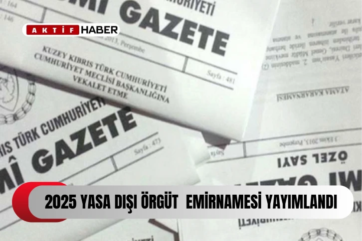 2025 Yasa Dışı Terör Örgütleri Emirnamesi yayımlandı...