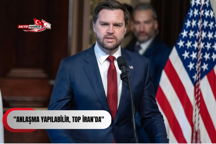  ABD Başkan Yardımcısı Vance: "Anlaşma yapılabilir, top İran&rsquo;da"