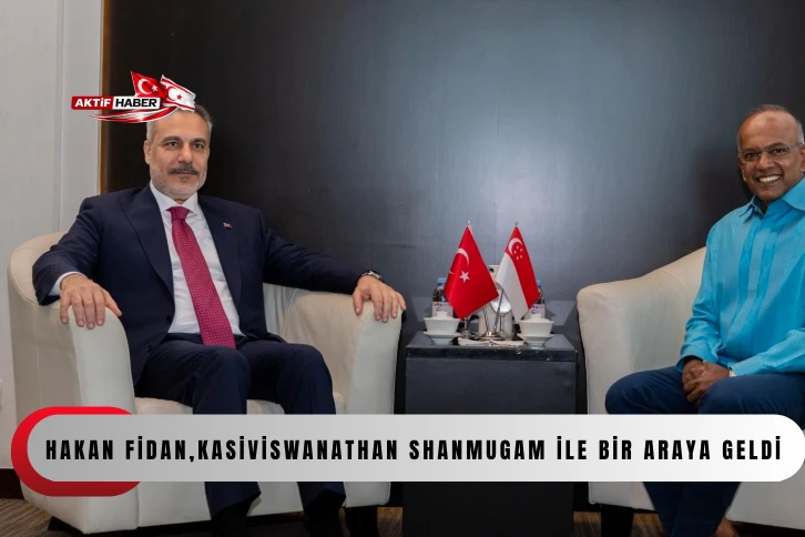 Bakan Fidan, İçişleri Bakanı ve Ulusal Güvenlikten Sorumlu Koordinatör Bakan Shanmugam'la görüştü