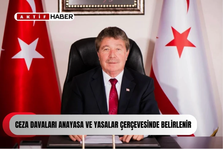 Başbakan Üstel: "Ceza davaları Anayasa ve yasalar çerçevesinde belirlenir, bu süreçlere müdahale söz konusu olamaz"