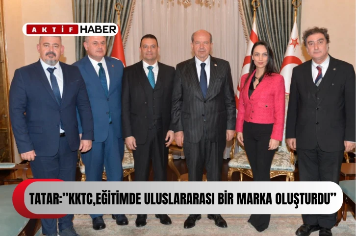 Cumhurbaşkanı Ersin Tatar, Kıbrıs Üniversiteler Birliği Başkanı ve yönetim kurulu üyelerini kabul etti
