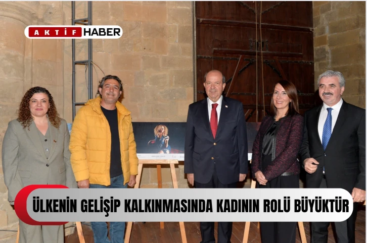 Cumhurbaşkanı Tatar: “Ülkenin gelişip kalkınmasında kadının rolü önemlidir”