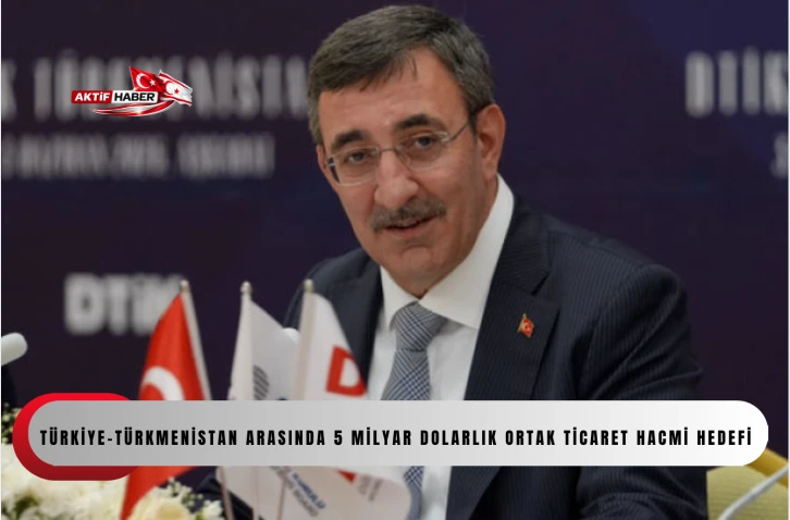 Cumhurbaşkanı Yardımcısı Yılmaz: "T&uuml;rkmenistan&rsquo;ın stratejik &ouml;nemi her ge&ccedil;en g&uuml;n artmaktadır"