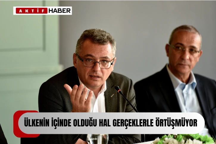 Erhürman: "Maalesef güncel siyasetin içine sokulduğu hal, sahanın gerçekleriyle çok da örtüşmüyor”