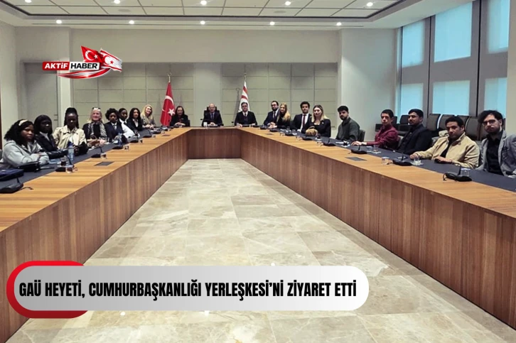  GA&Uuml; heyeti, Cumhurbaşkanlığı Yerleşkesi&rsquo;ni ziyaret etti