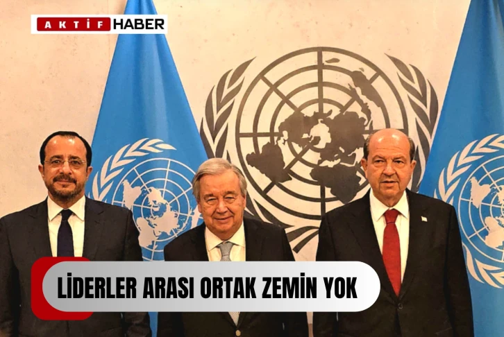 Guterres: Liderler arasında ortak zemin yok, gayriresmi genişletilmiş toplantı yapılacak