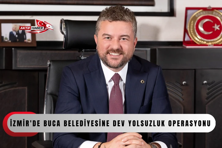 İzmir'de Buca Belediyesine dev yolsuzluk operasyonu